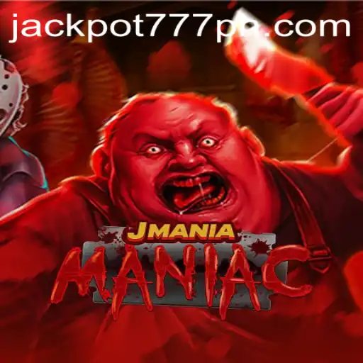 Exploring the World of JManiaManiac and the Thrills of jackpot777