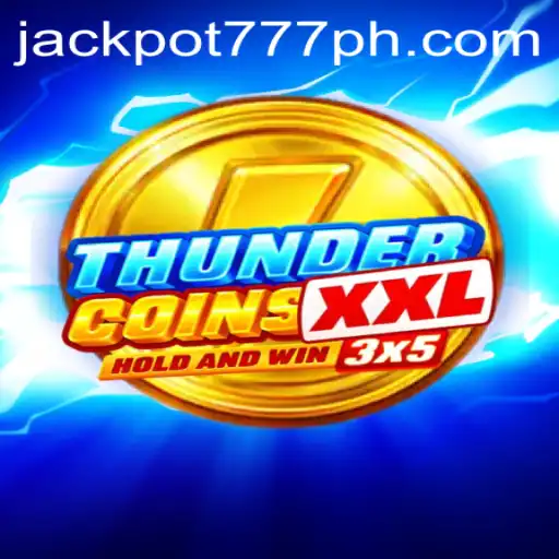 Discover the Thrilling World of ThunderCoinsXxl and Jackpot777